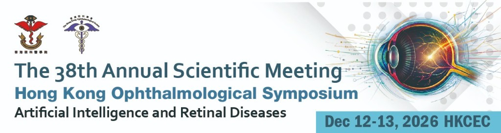 The 38th Annual Scientific Meeting - Hong Kong Ophthalmological Symposium - Artificial Intelligence and Retinal Diseases